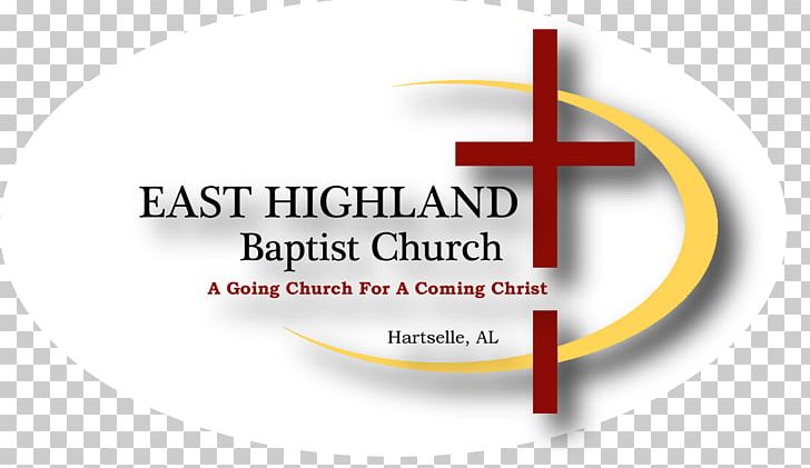 East Highland Baptist Church Baptists Logo Pastor PNG, Clipart, Alabama, Baptists, Bellfield Baptist Church, Brand, Brookland Baptist Church Free PNG Download