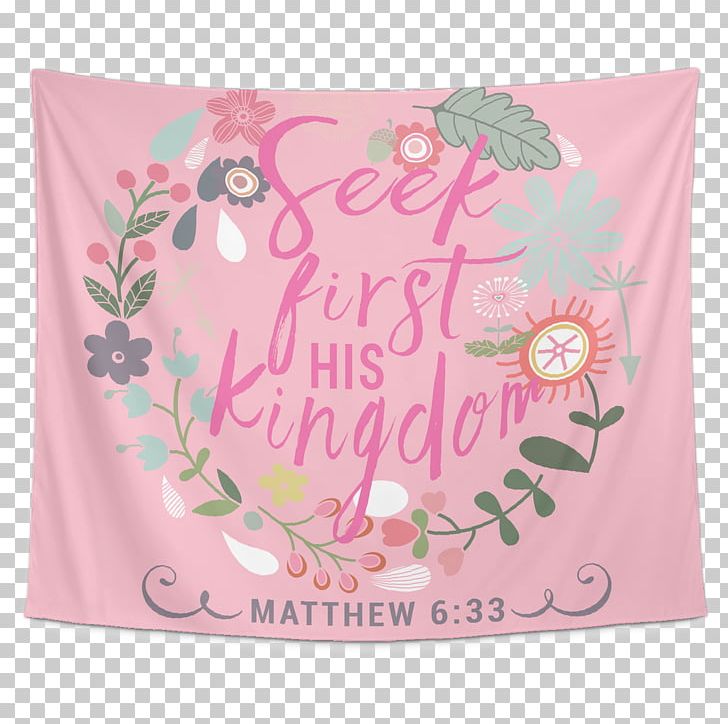 Bible Matthew 6:33 Textile Pillow Kingship And Kingdom Of God PNG, Clipart, 1 Corinthians 13, Bedding, Bible, Chapters And Verses Of The Bible, Christianity Free PNG Download