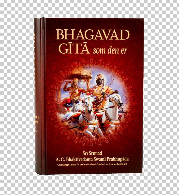 Bhagavad Gita Bhagavad-Gītā As It Is Bhagavata Purana Krishna Arjuna PNG, Clipart, Arjuna, Bhagavad Gita, Bhagavata Purana, C Bhaktivedanta Swami Prabhupada, Dharma Free PNG Download