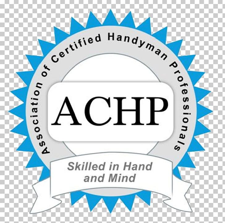 Handyman Home Repair Business Renovation Certification PNG, Clipart, Area, Blue, Brand, Building, Business Free PNG Download