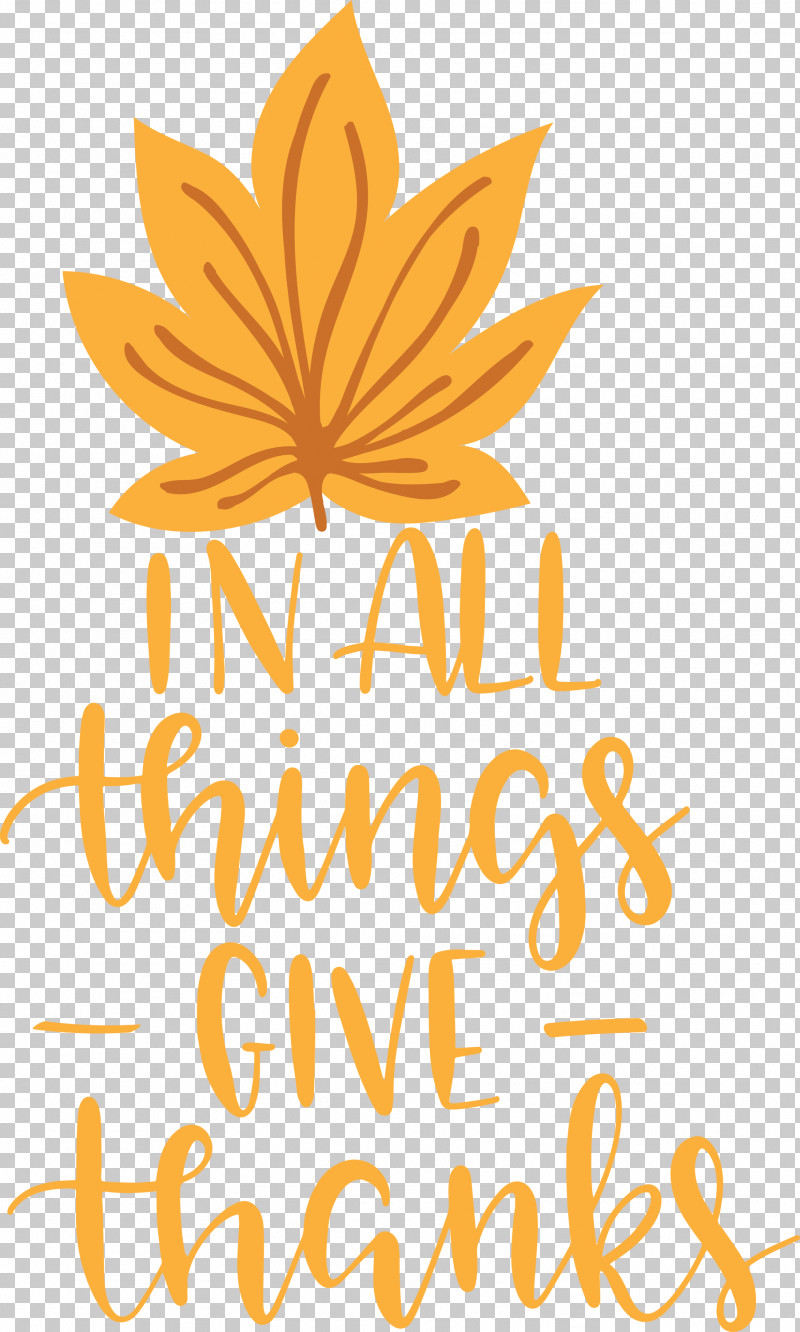 Give Thanks Thanksgiving PNG, Clipart, Commodity, Floral Design, Flower, Give Thanks, Leaf Free PNG Download