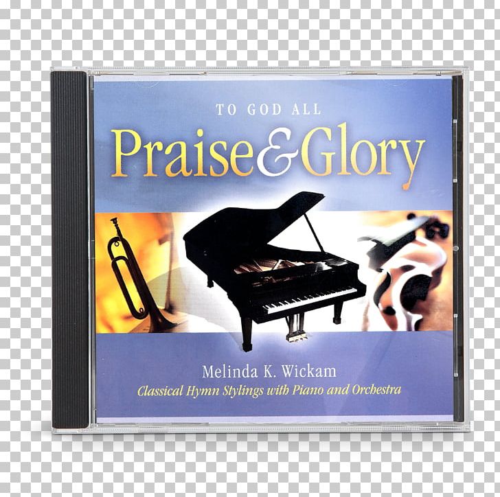Glory Of God Praise Hymn PNG, Clipart, Advertising, Compact Disc, Dimension, First Epistle To The Corinthians, Glory Free PNG Download