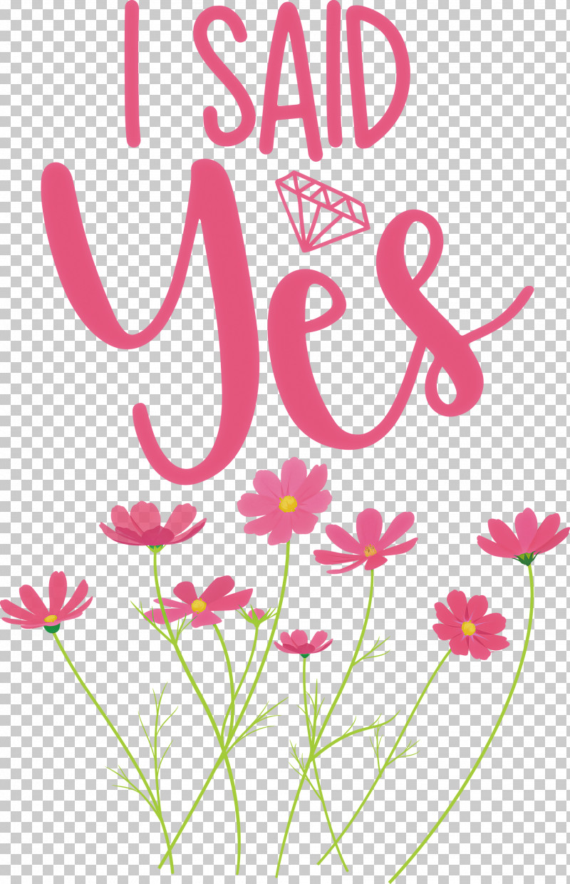 I Said Yes She Said Yes Wedding PNG, Clipart, Cut Flowers, Floral Design, Flower, I Said Yes, Line Free PNG Download