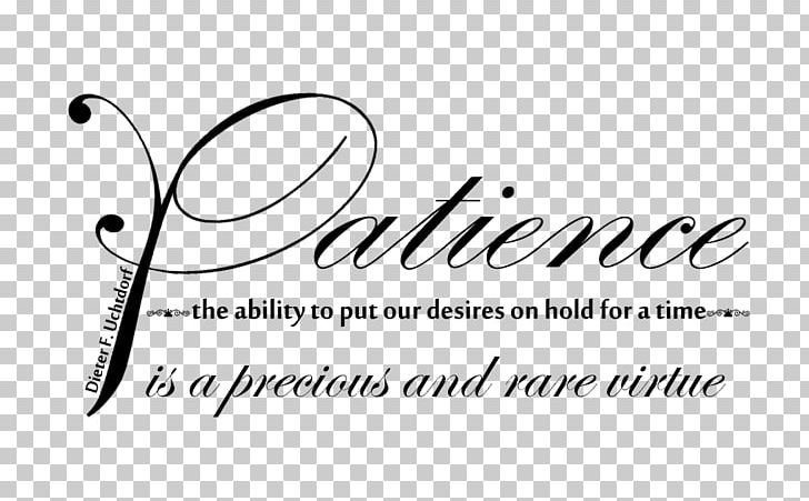 Patience Virtue Quotation Saying PNG, Clipart, Allah, Area, Art, Black, Black And White Free PNG Download