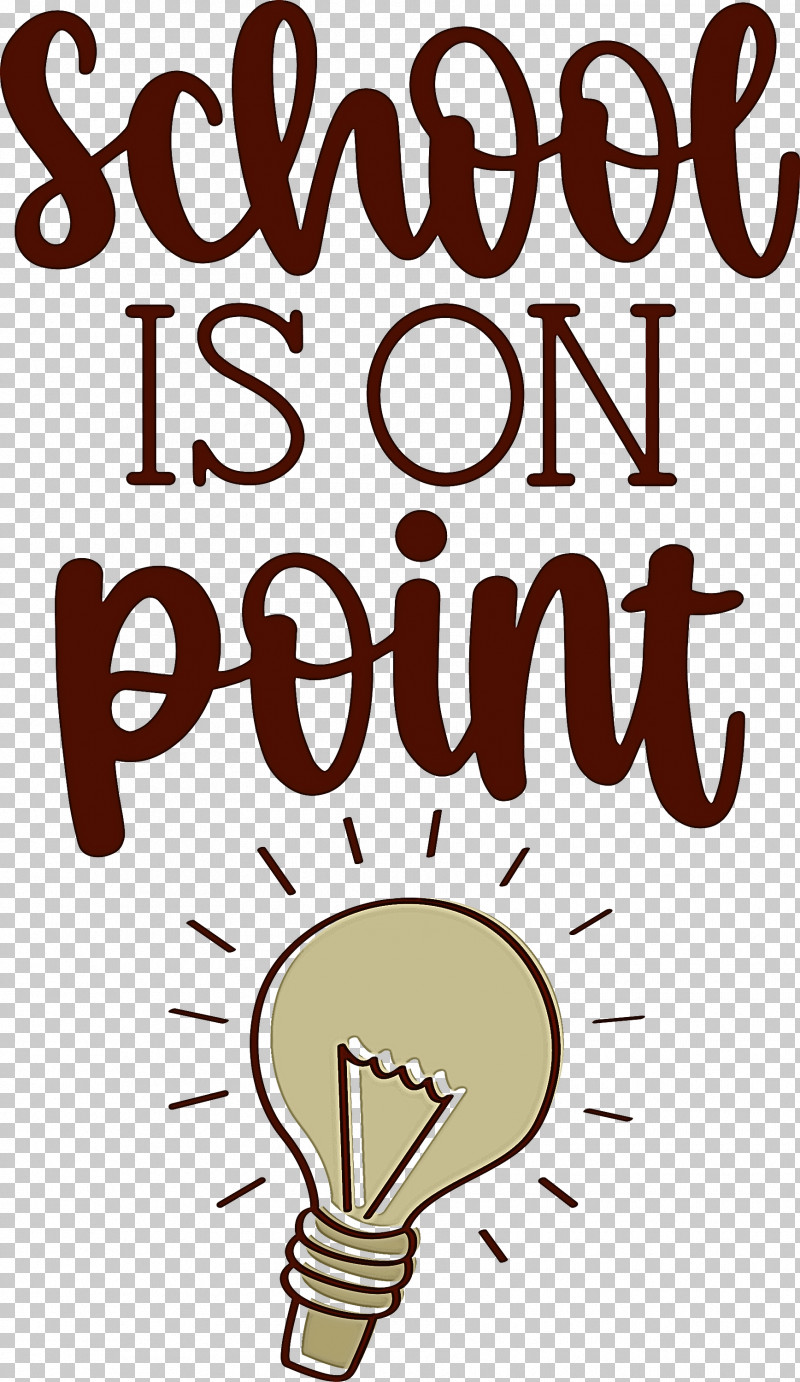 School Is On Point School Education PNG, Clipart, Calligraphy, Education, Happiness, Lesson, Personal Free PNG Download