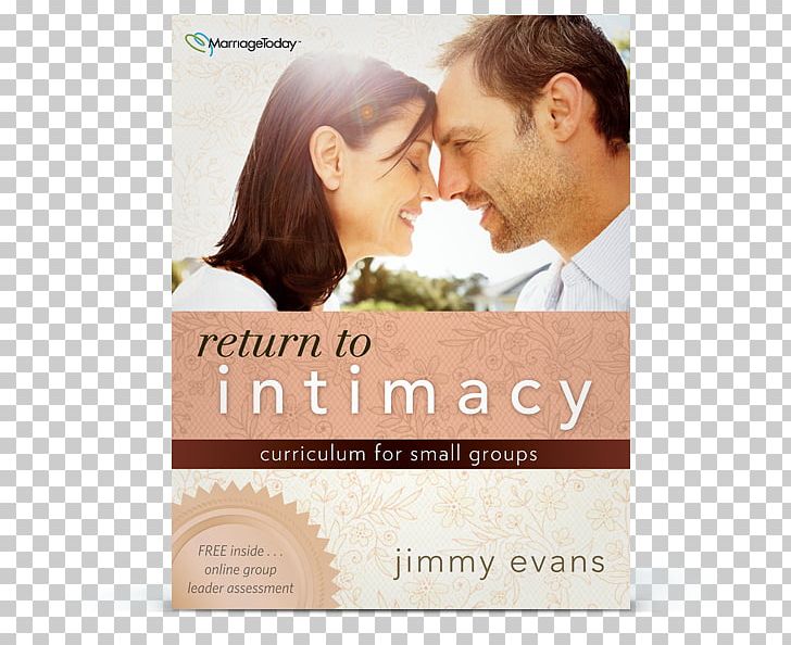 Tony Evans Return To Intimacy Jimmy Evans Marriage Intimate Relationship PNG, Clipart, Advertising, Affair, Beth Moore, Brand, Chris Oyakhilome Free PNG Download