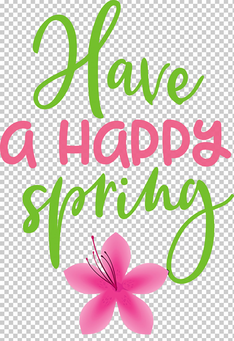 Spring Have A Happy Spring PNG, Clipart, Cut Flowers, Floral Design, Leaf, Logo, Petal Free PNG Download
