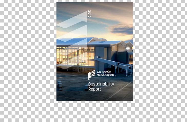 Sustainability Reporting Los Angeles International Airport Los Angeles World Airports Poster PNG, Clipart, Airport, Angle, Brand, Display Board, Home Free PNG Download
