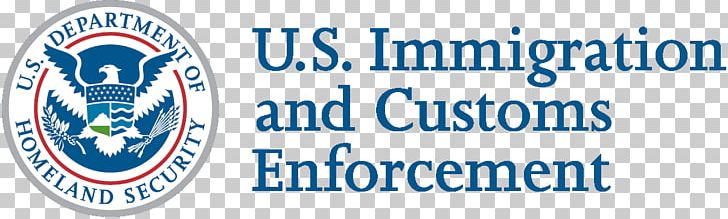 United States Department Of Homeland Security U.S. Immigration And Customs Enforcement Detainer PNG, Clipart, Area, Blue, Border Control, Brand, Custom Free PNG Download