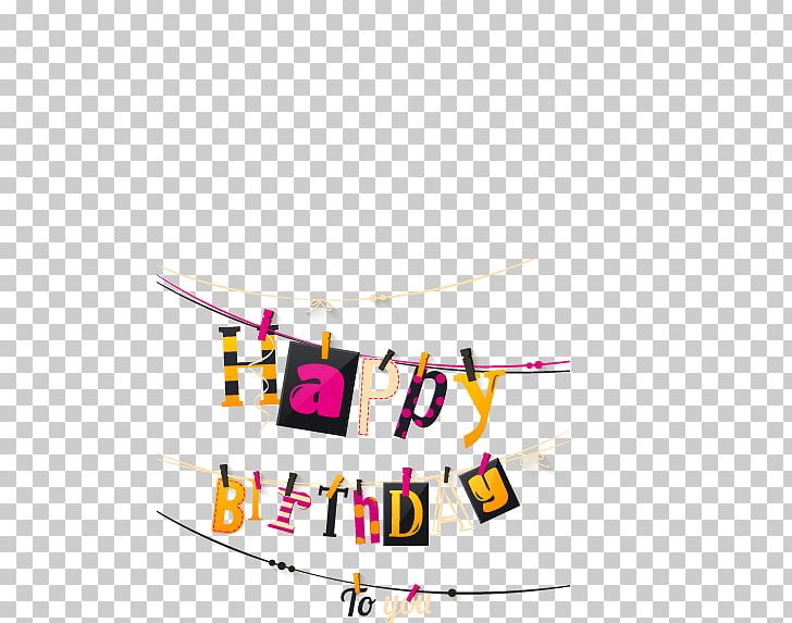 Happy Birthday To You PNG, Clipart, Birthday Card, Encapsulated Postscript, English, Free Logo Design Template, Free Vector Free PNG Download