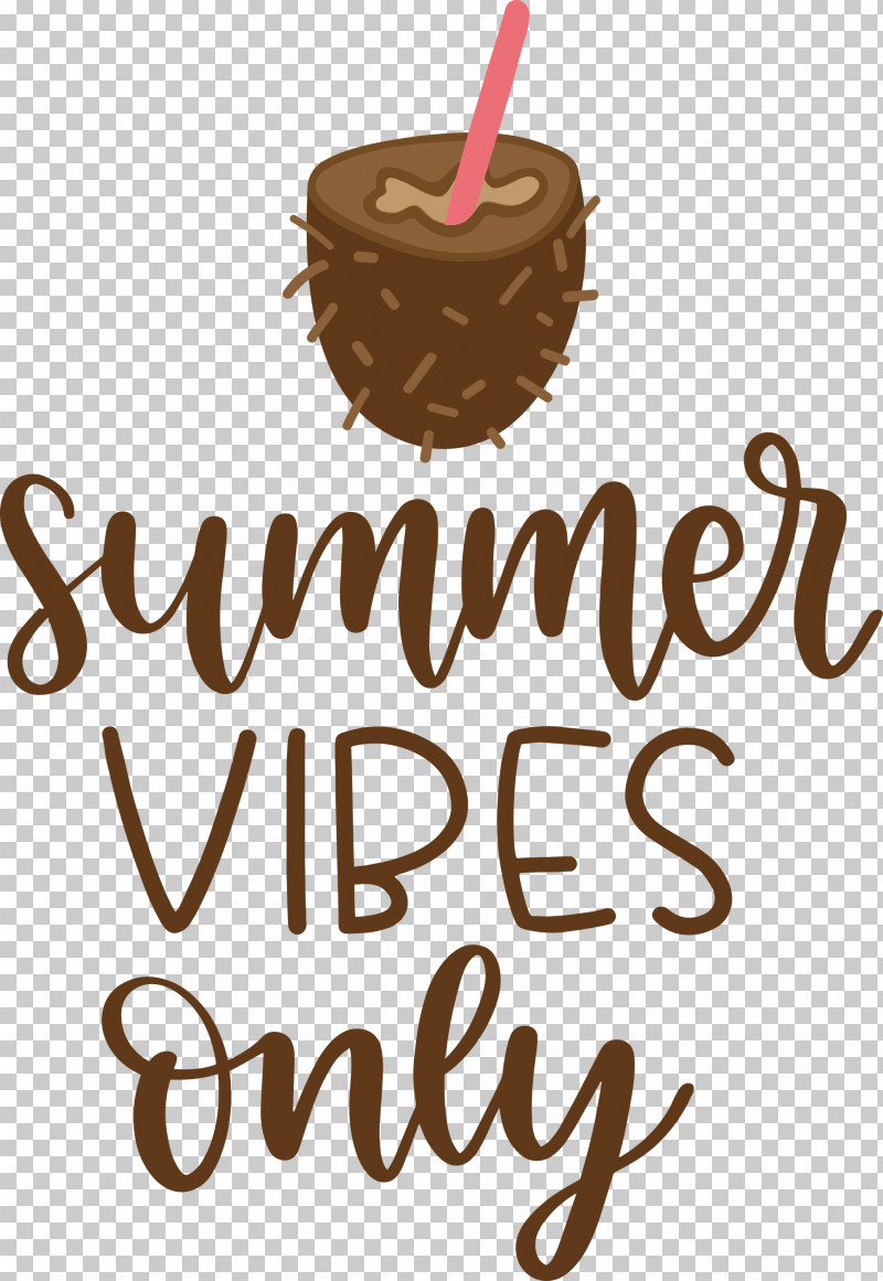 Summer Vibes Only Summer PNG, Clipart, Chocolate, Logo, Meter, Summer Free PNG Download