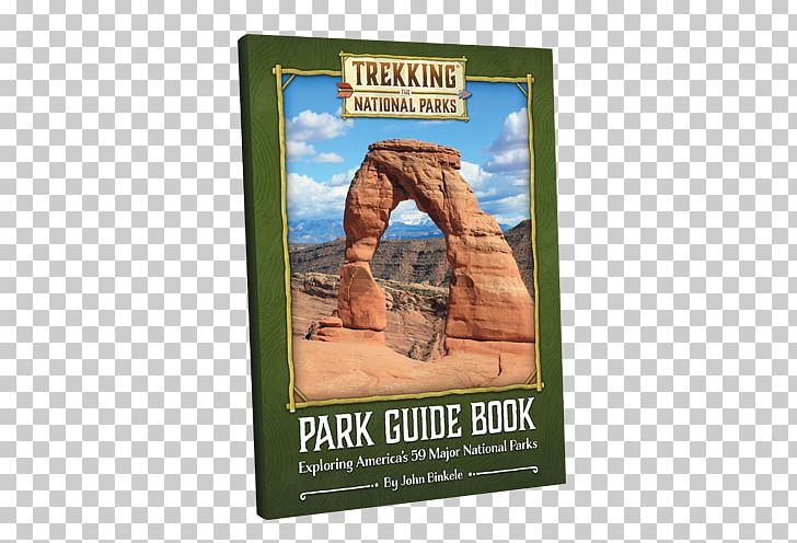 National Park Delicate Arch Guidebook PNG, Clipart, Advertising, Arches National Park, Backpacking, Book, Delicate Arch Free PNG Download