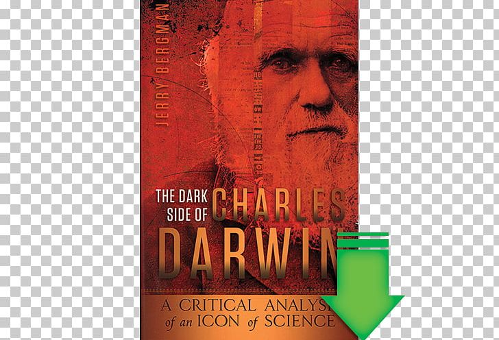 The Dark Side Of Charles Darwin: A Critical Analysis Of An Icon Of Science The Darwin Effect: Its Influence On Nazism PNG, Clipart, Album Cover, Book, Charles Darwin, Darwinism, Ebook Free PNG Download