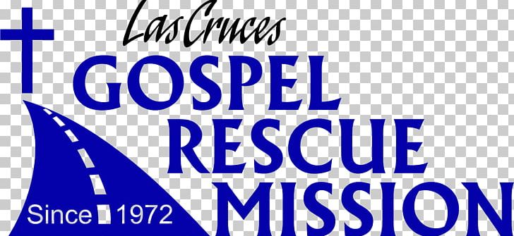 Las Cruces Gospel Rescue Donation Business PNG, Clipart, Advertising, Area, Banner, Blue, Brand Free PNG Download