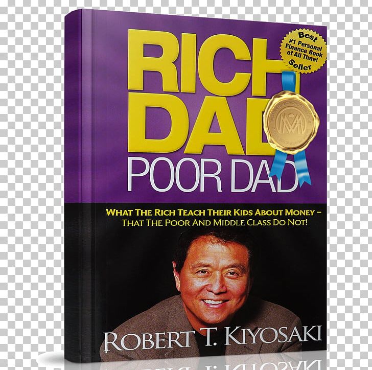 Book Rich Dad Poor Dad Text Child Father PNG, Clipart, Book, Child, English Speaking, Father, Lorem Ipsum Dolor Sit Amet Free PNG Download