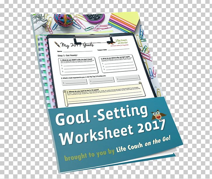 Paper Goal-setting Theory Coaching Worksheet PNG, Clipart, Brand, Coaching, Document, Form, Goal Free PNG Download
