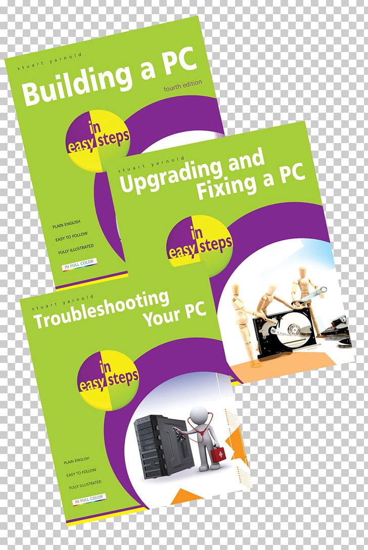 Upgrading And Fixing A Pc In Easy Steps Us Troubleshooting Your PC In Easy Steps Poster Graphics PNG, Clipart, Advertising, Assemble Computer, Book, Brand, Graphic Design Free PNG Download