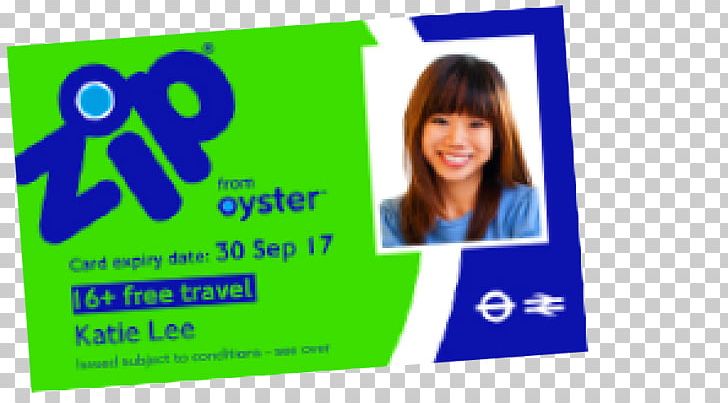 London Underground Oyster Card Poster Graphic Design PNG, Clipart, Advertising, Banner, Blue, Brand, Child Free PNG Download