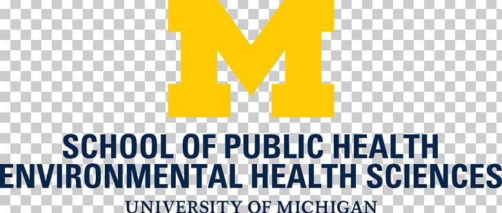 University Of Michigan School Of Education University Of Michigan School Of Public Health University Of Michigan School Of Social Work Health Care PNG, Clipart, Ann Arbor, Area, Brand, Ecological Health, Education Free PNG Download