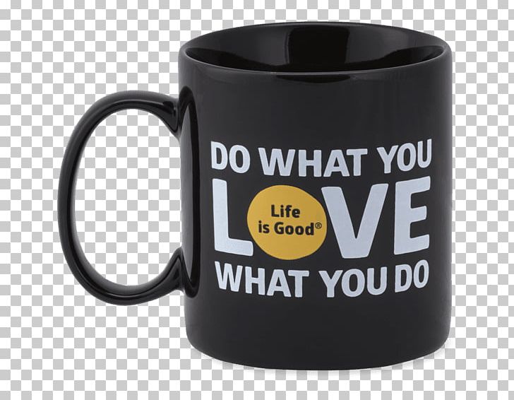 Coffee Cup Mug Life Is Good Company Art PNG, Clipart, Art, Business, Canvas Print, Coffee Cup, Cup Free PNG Download