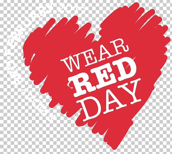 Wear Red Day 2018 National Wear Red Day Children's Heart Surgery Fund Cardiovascular Disease PNG, Clipart, American Heart Association, American Heart Month, Brand, Cardiovascular Disease, Child Free PNG Download