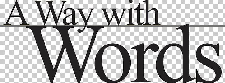 A Way With Words Language PNG, Clipart, Area, Black And White, Brand, Context, Definition Free PNG Download