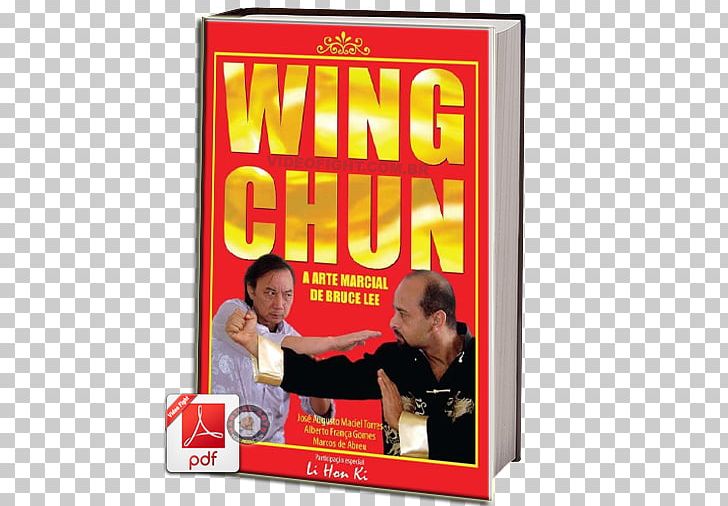 Wing Chun Jeet Kune Do Chinese Martial Arts Tai Chi PNG, Clipart, Baguazhang, Brand, Bruce Lee, Chinese Martial Arts, Chun Lee Free PNG Download