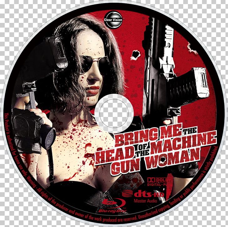 Bring Me The Head Of The Machine Gun Woman Ernesto Díaz Espinoza Blu-ray Disc YouTube Film PNG, Clipart, Bluray Disc, Dvd, Female, Film, Film Rental Store Free PNG Download