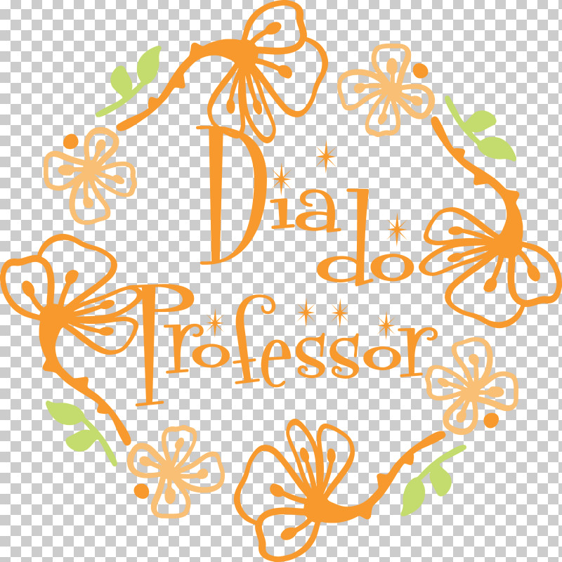 Dia Do Professor Teachers Day PNG, Clipart, Floral Design, Flower, Leaf, Line, Meter Free PNG Download