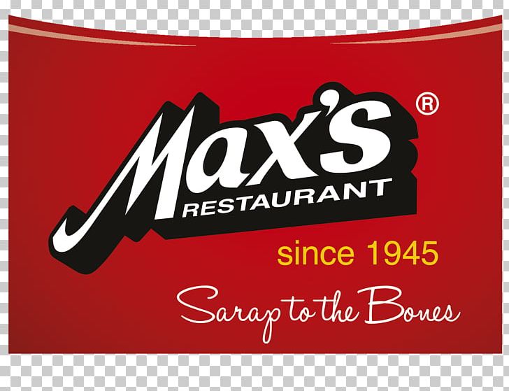 Max's Of Manila Filipino Cuisine Max's Restaurant PNG, Clipart, Advertising, Banner, Brand, Chula Vista, Delivery Free PNG Download