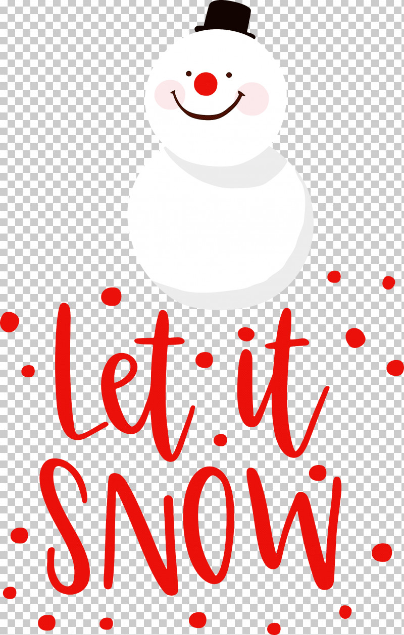 Let It Snow Snow Snowflake PNG, Clipart, Christmas Day, Christmas Ornament, Christmas Ornament M, Christmas Tree, Happiness Free PNG Download