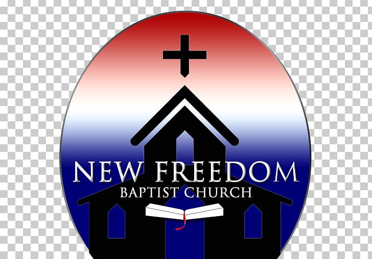 New Freedom Baptist Church Bible God Glossolalia Doubt PNG, Clipart, Baptism, Belief, Bible, Brand, Courage Free PNG Download