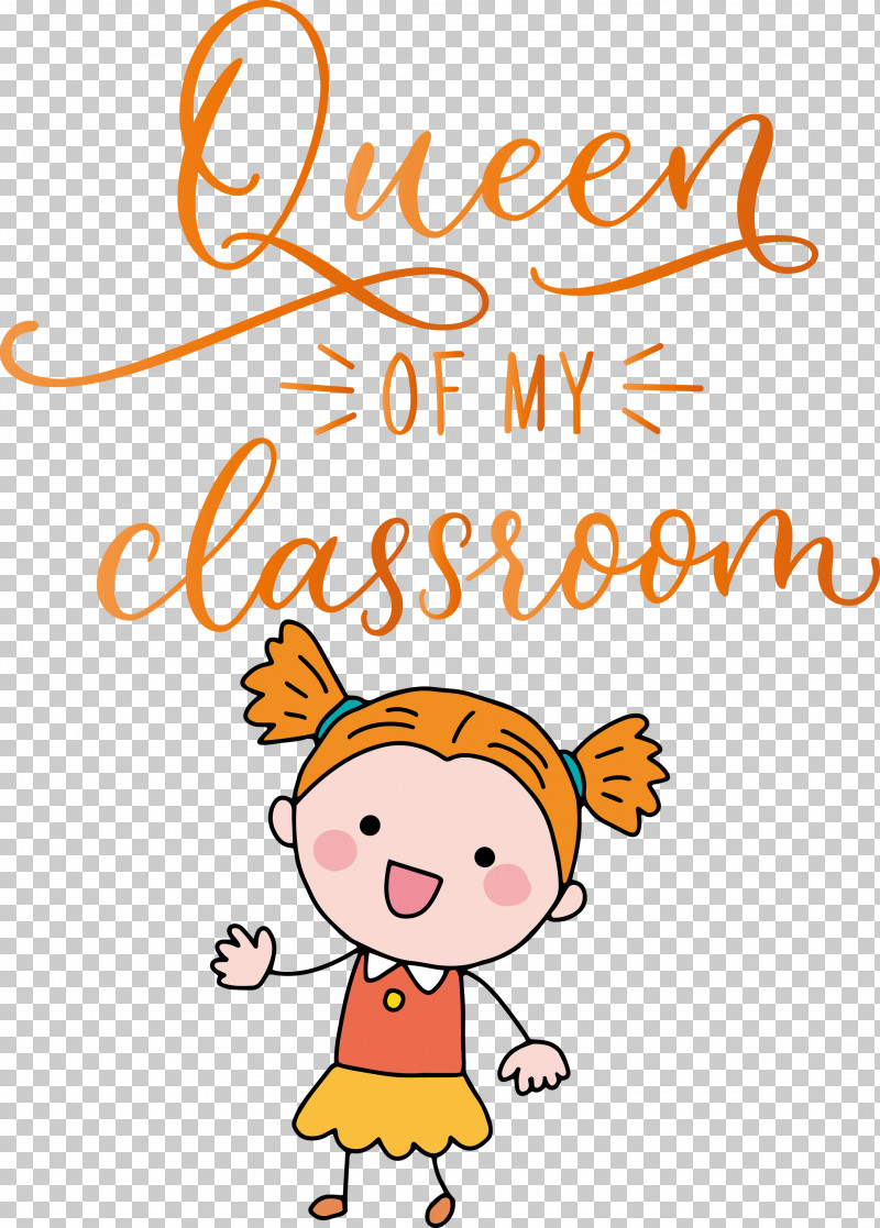 QUEEN OF MY CLASSROOM Classroom School PNG, Clipart, Behavior, Cartoon, Character, Classroom, Happiness Free PNG Download
