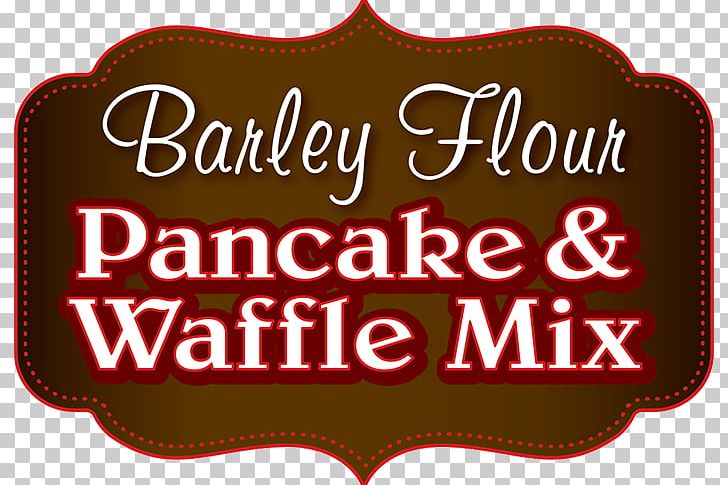 Pancake Waffle Spelt Flour PNG, Clipart, Barley, Barley Flour, Brand, Diet, Flour Free PNG Download