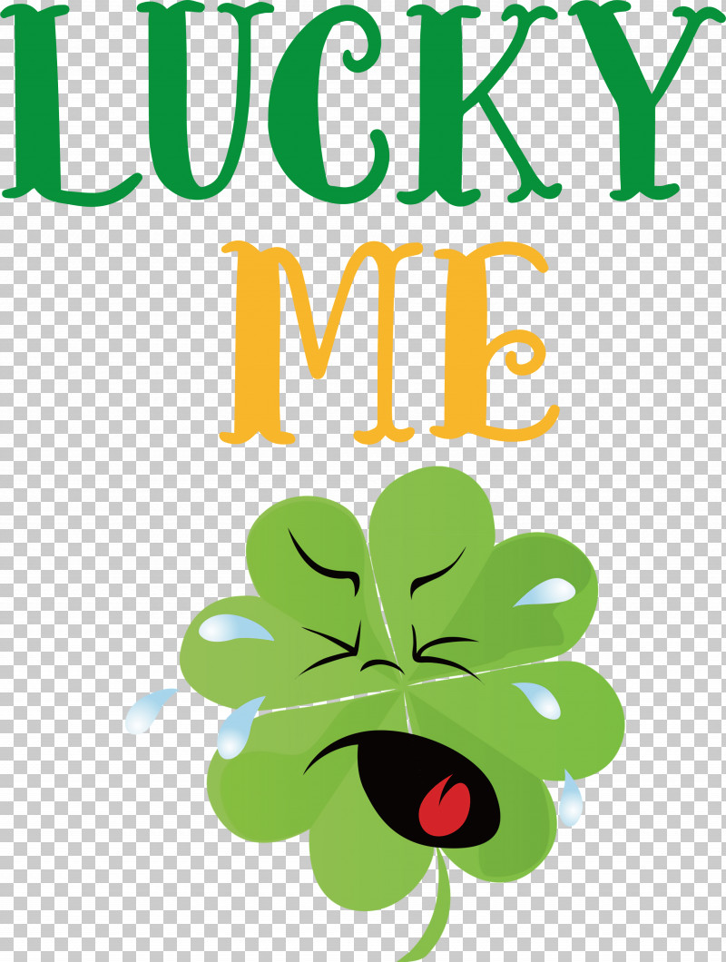 Lucky Me Patricks Day Saint Patrick PNG, Clipart, Flower, Green, Leaf, Lucky Me, Meter Free PNG Download