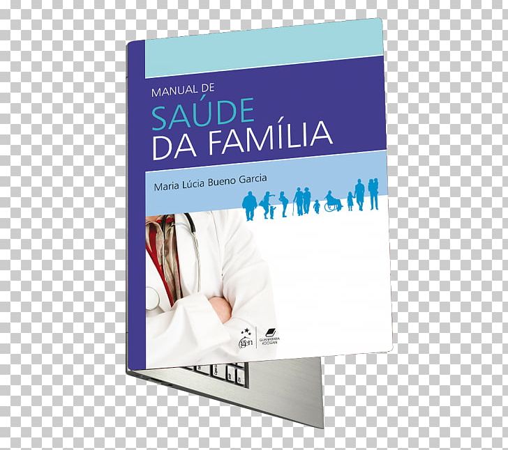 Manual De Saúde Da Família Medicina De Família: Saúde Do Adulto E Do Idoso Book Health Author PNG, Clipart, Author, Book, Brand, Ebook, Family Free PNG Download