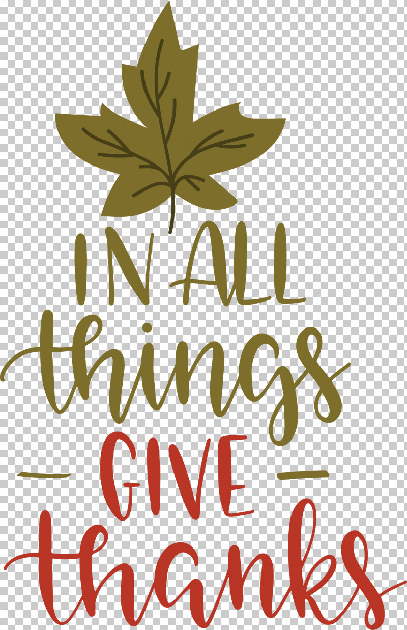 Give Thanks Thanksgiving PNG, Clipart, Biology, Flower, Geometry, Give Thanks, Leaf Free PNG Download