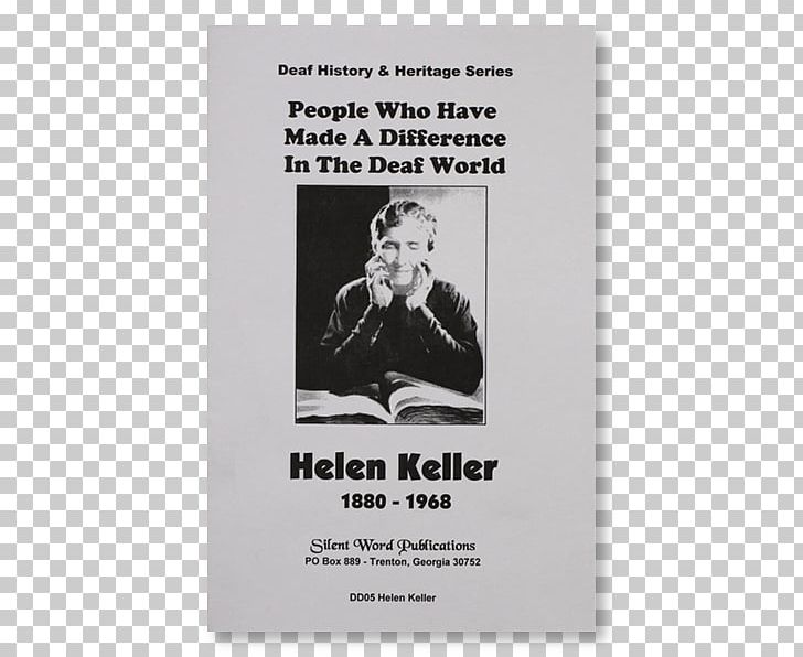 Poster Helen Keller PNG, Clipart, Advertising, Helen Keller, Others, Poster, Text Free PNG Download