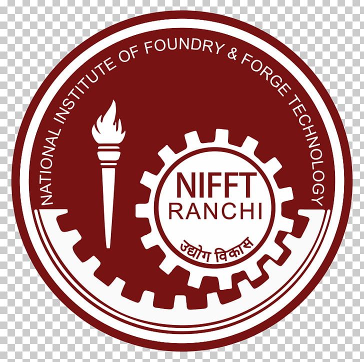 National Institute Of Foundry And Forge Technology Hatia Government Of India National Institute Of Industrial Engineering College PNG, Clipart, Area, Bachelor Of Technology, Badge, Brand, Circle Free PNG Download