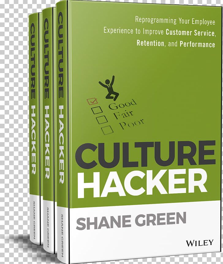 Culture Hacker: Reprogramming Your Employee Experience To Improve Customer Service PNG, Clipart, 2017, Amazoncom, Book, Brand, Business Free PNG Download