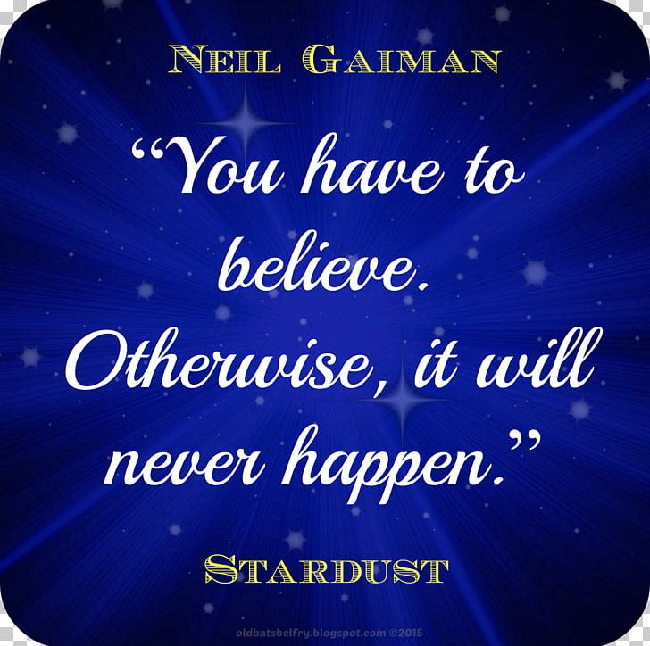 Stardust Writer Book Quotation Fiction PNG, Clipart, Blue, Book, Cobalt Blue, Comic Book, Electric Blue Free PNG Download