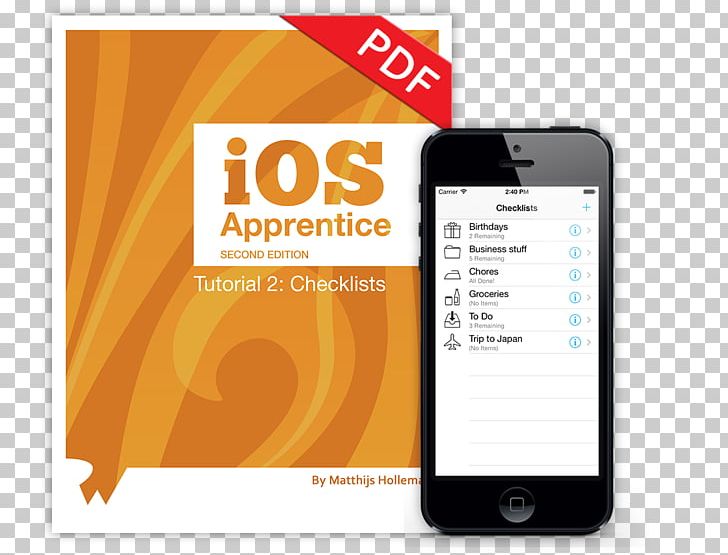 Smartphone IOS Apprentice: Beginning IOS Development With Swift IOS Programming: The Big Nerd Ranch Guide IOS Apprentice Sixth Edition: Beginning IOS Development With Swift 4 PNG, Clipart, Book, Brand, Communication, Communication Device, Computer Programming Free PNG Download