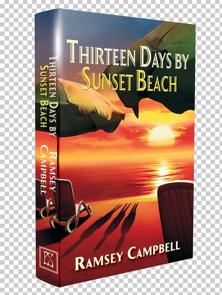 Thirteen Days By Sunset Beach PS Publishing Horror Fiction Hardcover PNG, Clipart, Advertising, Art, Brand, Genre, Hardcover Free PNG Download