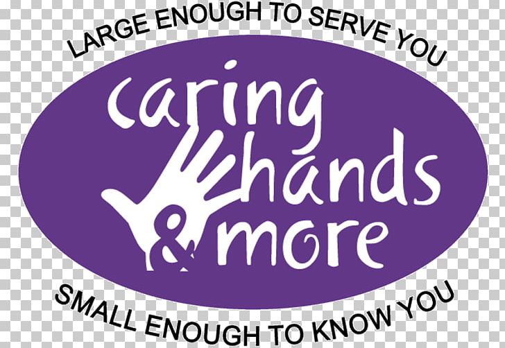 Caring Hands & More LLC Home Care Service Health Care Logo Hospital PNG, Clipart, Area, Banner, Brand, Care, Caregiver Free PNG Download