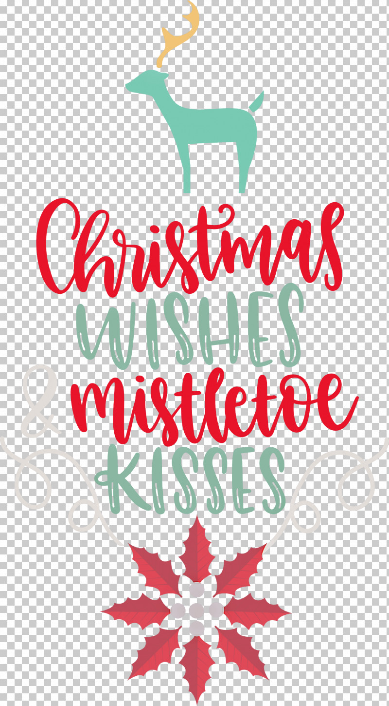 Christmas Wishes Mistletoe Kisses PNG, Clipart, Antler, Christmas Day, Christmas Ornament, Christmas Ornament M, Christmas Tree Free PNG Download