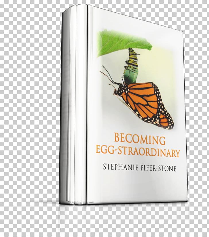 Becoming Egg-Straordinary Brand Book PNG, Clipart, Book, Brand, Butterfly, Insect, Invertebrate Free PNG Download