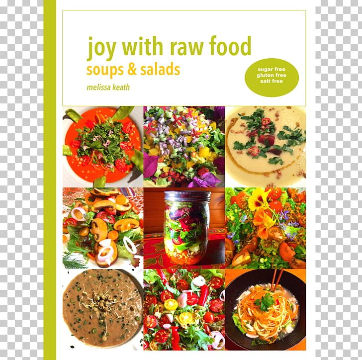 Vegetarian Cuisine Raw Foodism Organic Food Recipe PNG, Clipart, Cuisine, Dessert, Diet, Diet Food, Dish Free PNG Download
