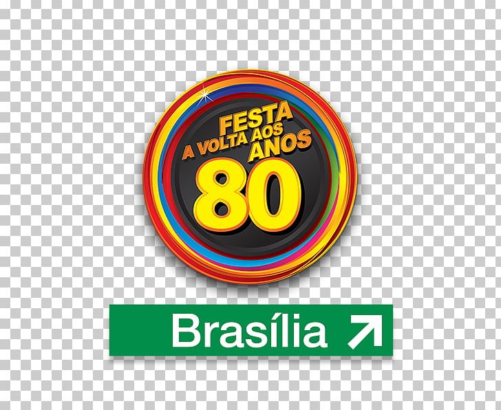 1980s Party Festival Discoteca Banquet Hall PNG, Clipart, 1980s, Banquet Hall, Brand, Brasilia, Circle Free PNG Download