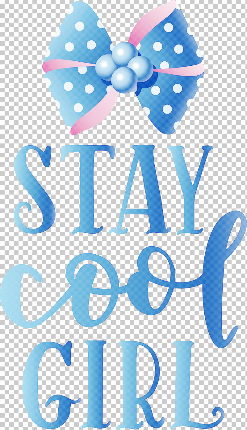 Stay Cool Girl Fashion Girl PNG, Clipart, Fashion, Girl, Line, Logo, Mathematics Free PNG Download