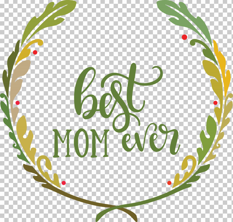 Mothers Day Best Mom Ever Mothers Day Quote PNG, Clipart, Barbie, Best Mom Ever, Drawing, Film Frame, Frame Free PNG Download